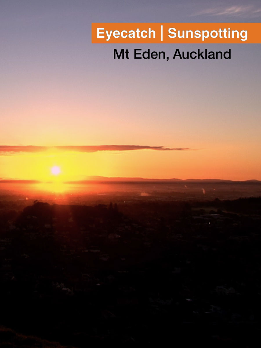 Sunspotting Mt Eden Sunrise